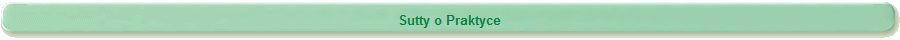 Sutty o Praktyce